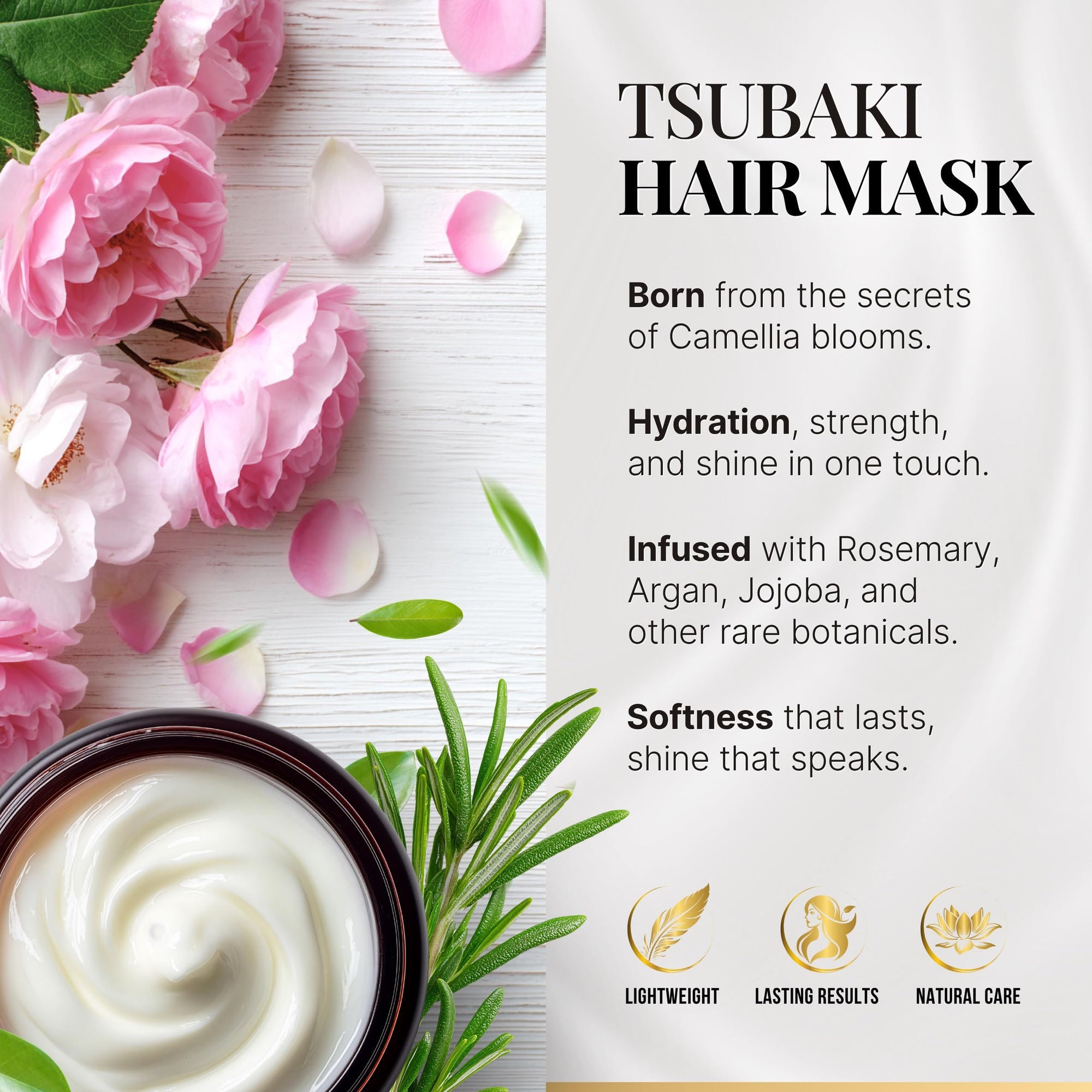 Tsubaki Hair Mask with rosemary, argan, jojoba and botanical ingredients