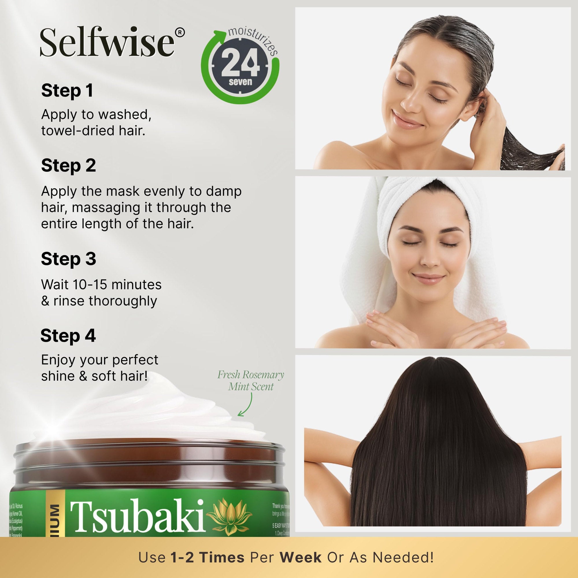 How to apply SELFWISE Tsubaki Hair Mask in four steps